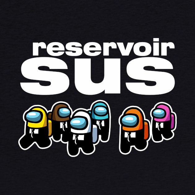 Reservoir Sus - V4 by demonigote